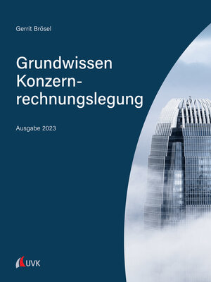 cover image of Grundwissen Konzernrechnungslegung